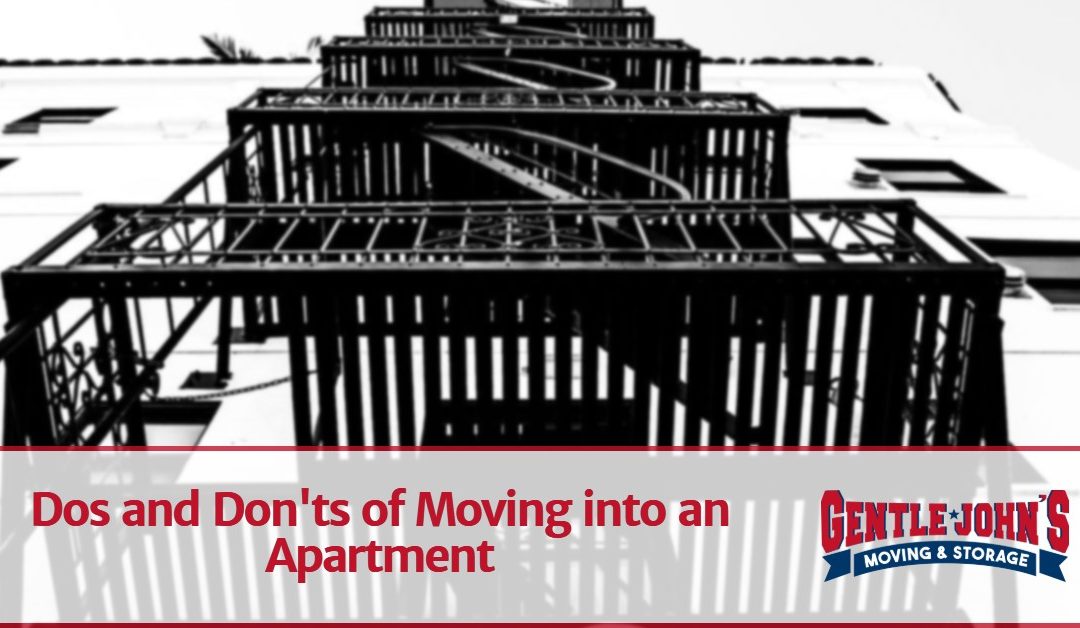 Dos and Don’ts of Moving into an Apartment